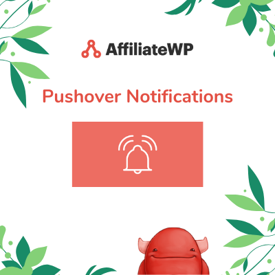 AffiliateWP &#8211; Pushover Notifications