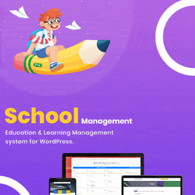 School Management &#8211; Education &#038; Learning Management system for WordPress
