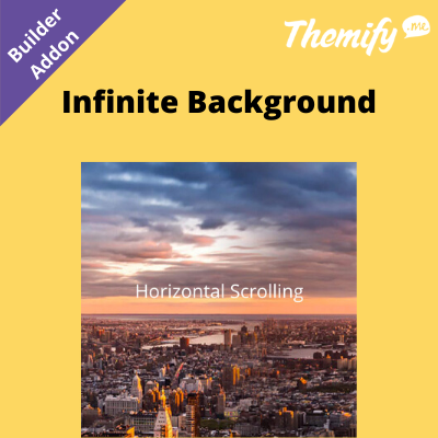 Themify Builder Infinite Background Addon